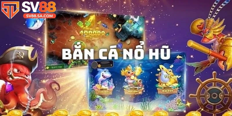Các bước chơi bắn cá nổ hũ trực tuyến đơn giản