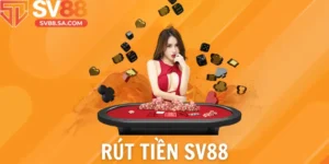 Rút tiền SV88 đơn giản, phê duyệt nhanh, không mất phí